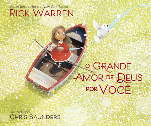 O grande amor de Deus por você by Rick Warren