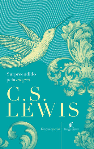 Surpreendido pela alegria by C.S. Lewis