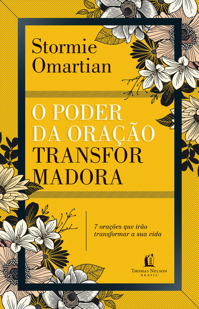 O Poder Da Oração Transformadora – TN HarperCollins Brasil