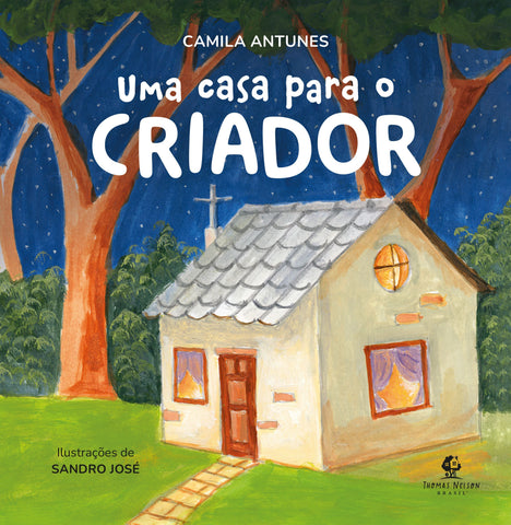 Uma casa para o Criador: original by Camila Antunes (9786552170026)