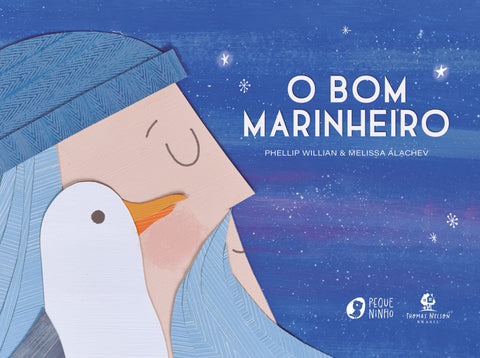 O bom marinheiro – Com ilustrações lúdicas em colagem e texto do mesmo autor de \"O urso e o eco\" e \"De quem é a coroa?\": original (9786552171528)