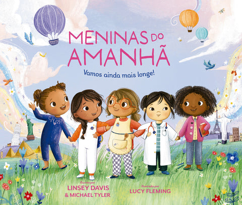 Meninas do amanhã: original by Linsey Davis, Michael Tyler and Lucy Fleming (9786552171726)