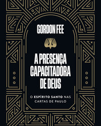 A presença capacitadora de Deus