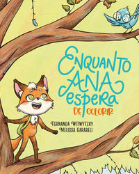 Enquanto Ana espera de colorir