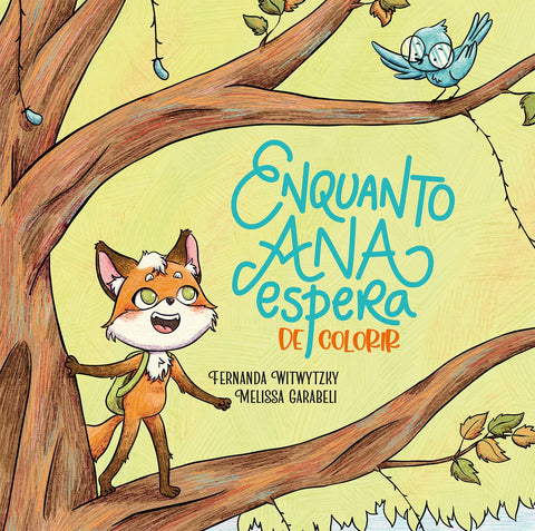 Enquanto Ana espera de colorir by Fernanda Witwytzky