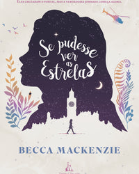 Se pudesse ver as estrelas – A continuação de “Se pudesse contar as estrelas