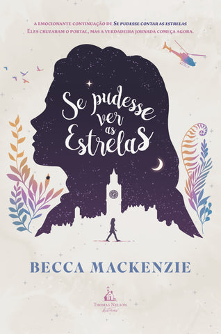 Se pudesse ver as estrelas – A continuação de “Se pudesse contar as estrelas"