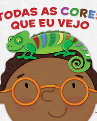 Todas as cores que eu vejo – Um livro interativo que apresenta as cores para as crianças de forma lúdica e sensorial