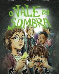 O vale da sombra – Uma aventura juvenil com mistério para fãs de Stranger Things