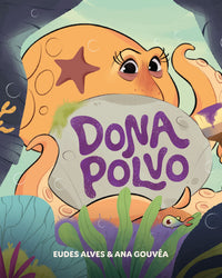 Dona Polvo – Uma história cativante sobre colaboração e organização do mesmo autor de 