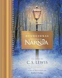 Devocional As Crônicas de Nárnia – Um devocional ilustrado inspirado no clássico de C.S. Lewis