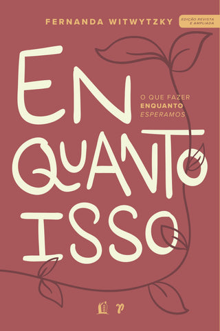 Enquanto isso: original (9786556892771)