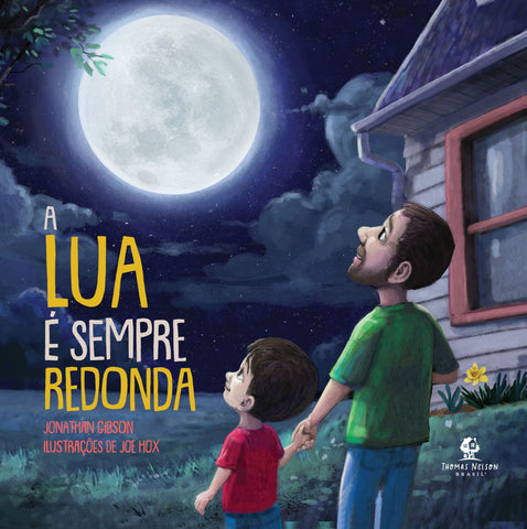 A lua é sempre redonda: original (9786556892818)