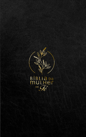 Bíblia da Mulher de Fé NVI, Capa luxo preta: original by Sheila Walsh (9786556893365)