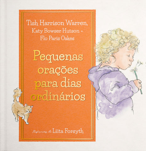 Pequenas orações para dias ordinários: original (9786556893549)