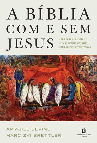 A Bíblia com e sem Jesus: original (9786556894393)
