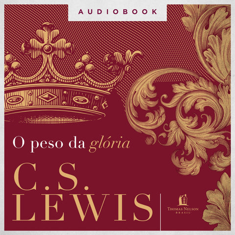 O peso da glória: original (9786556895154)