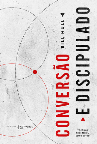 Conversão e discipulado: original (9786556896045)