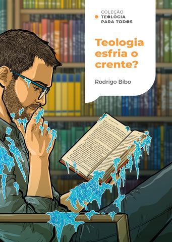 Teologia esfria o crente?: original (9786556896250)