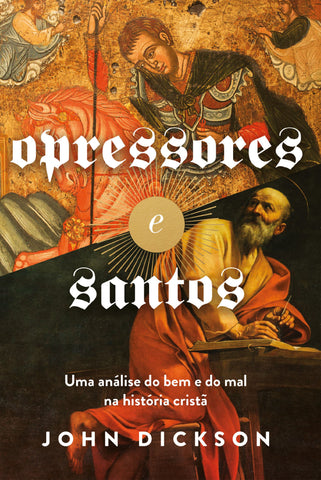 Opressores e santos: original (9786556896564)