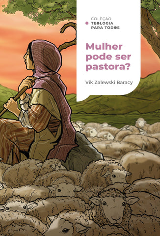 Mulher pode ser pastora?: original (9786556896793)