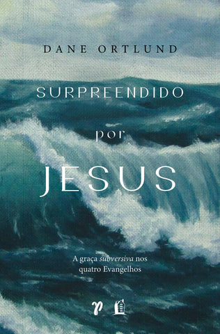 Surpreendido por Jesus: original (9786556897134)