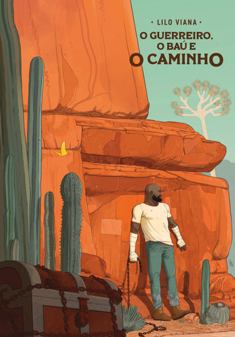 O guerreiro, o baú e o caminho: original (9786556897219)