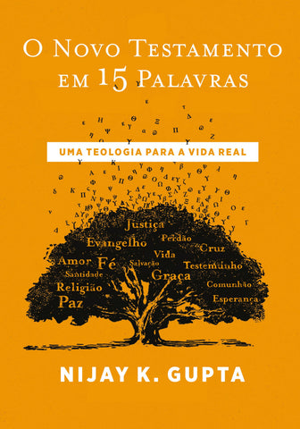 O Novo Testamento em 15 palavras: original (9786556897455)