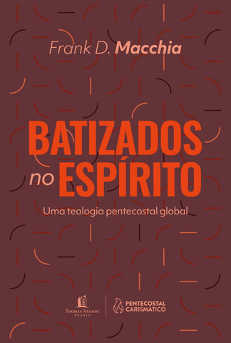 Batizados no Espírito: original (9786556898018)