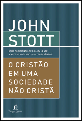 O Cristão Em Uma Sociedade Não Crstã: original (9788566997965)