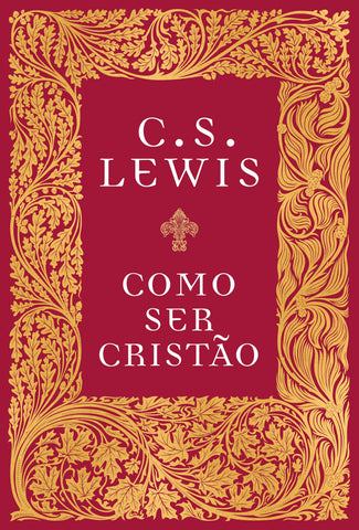 Como Ser Cristão: original (9788571671348)