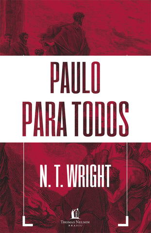 Box Paulo para todos: original by N.T. Wright (9788571671744)