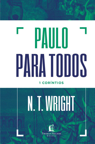 Paulo para todos: 1 Coríntios: original (9788571671799)