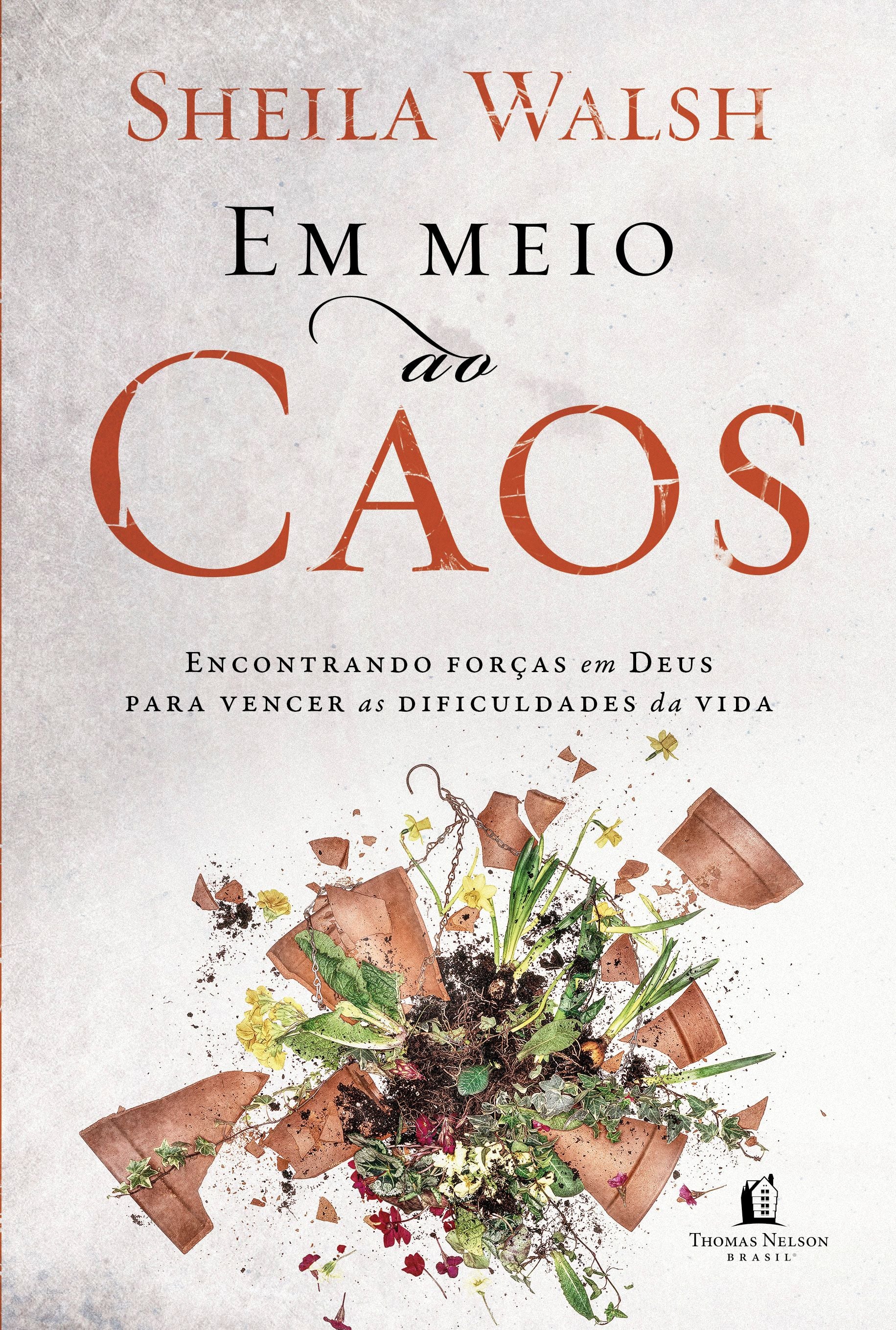 Em Meio Ao Caos – TN HarperCollins Brasil