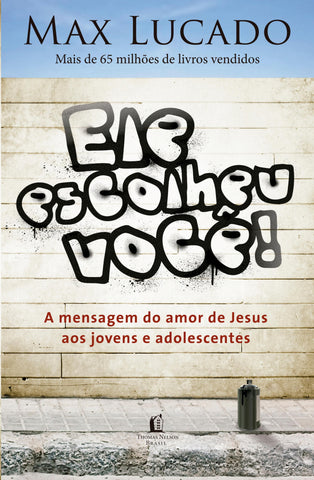 Ele Escolheu Você: original (9788578603083)