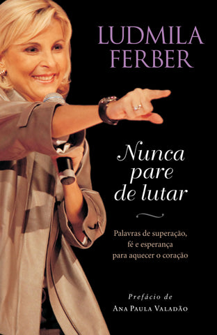 Nunca Pare De Lutar: original (9788578604431)