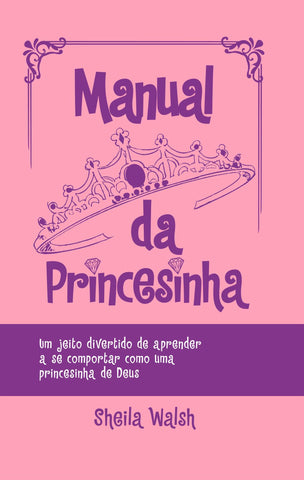 Manual Da Princesinha: original (9788578607319)