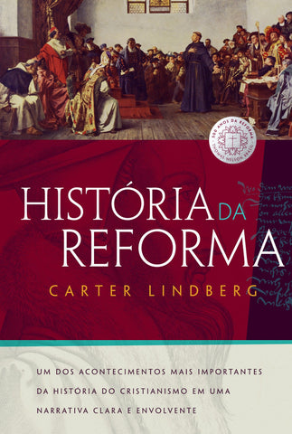 História Da Reforma: original (9788578609498)