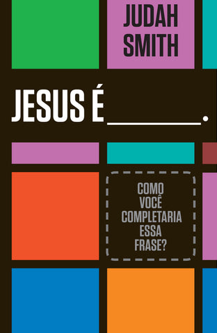 Jesus É: original (9788578609672)