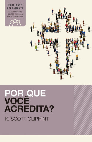 Por Que Você Acredita?: original (9788578609986)