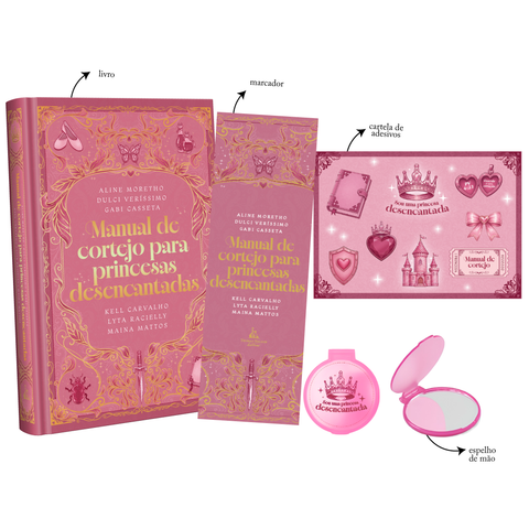 Manual de cortejo para princesas desencantadas + Brindes