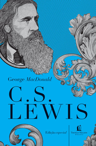 George MacDonald: original by C.S. Lewis (9786556891132)