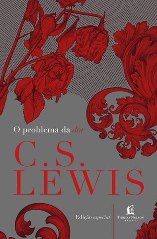 O problema da dor: original by C.S. Lewis (9786556892207)