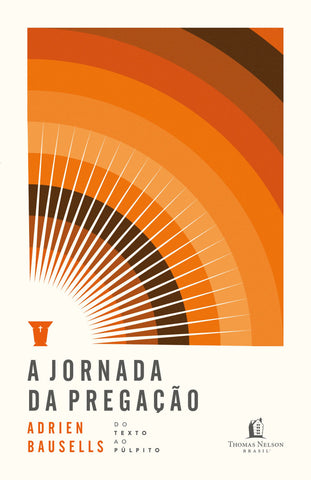 A jornada da pregação: original by Adrien Bausells (9786556893433)
