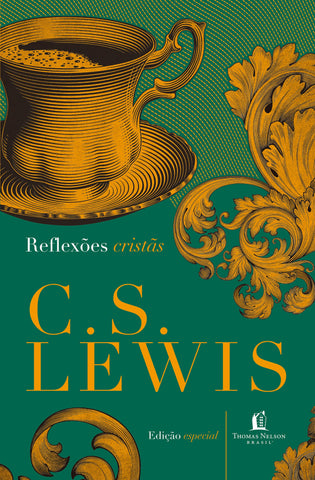 Reflexões Cristãs by C.S. Lewis