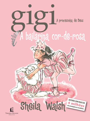 Gigi - A Bailarina Cor De Rosa